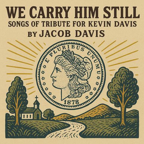 A Funeral Ballad for Kevin Davis