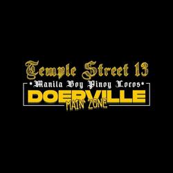 Doerville MZ (TEMPLE ST. GANG) (feat. La Eva, Cien, Chile Ice, Sir Supremo, Mhaw Doer & KaruMadeit)