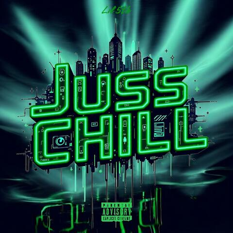 Juss chill