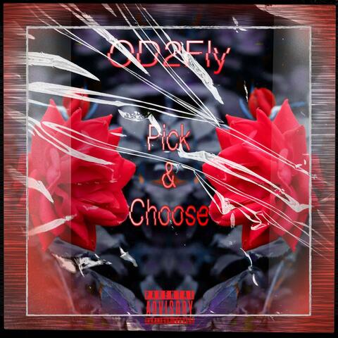Pick And Choose (feat. Beenhavviinn)