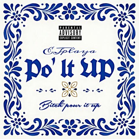 Po' It Up