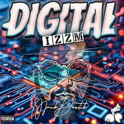 Digital Izzm (feat. Jay Carlos)