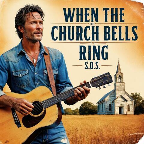 When the Church Bells Ring