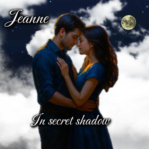 In secret shadow