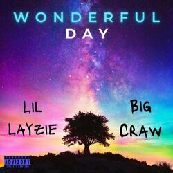 Wonderful Day (feat. BigCraw)