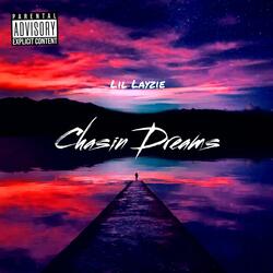 Chasin Dreams