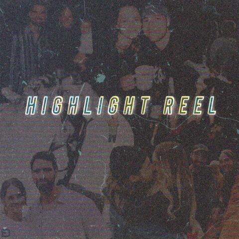Highlight Reel