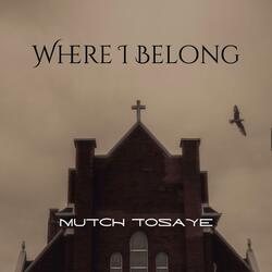 Where I Belong