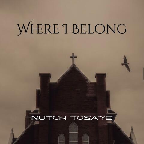 Where I Belong