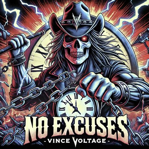 No excuses (feat. Vince Voltage)