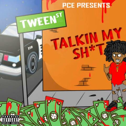 Talkin My Shit
