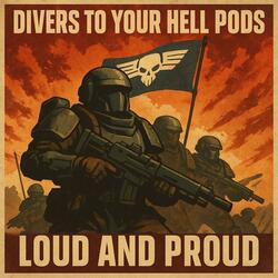 Divers to Your Hellpods