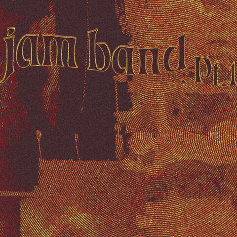 Jam Band, Pt. 1