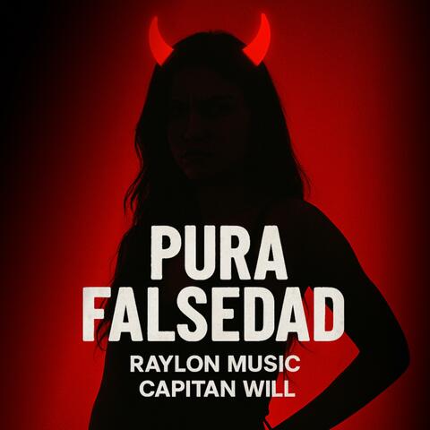 Pura Falsedad (feat. Capitan Will)
