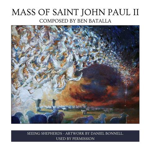 Mass of Saint John Paul II (Live)