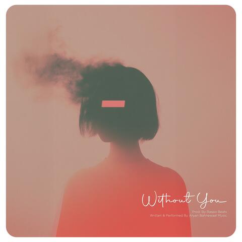 Without You