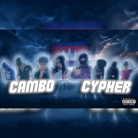 Cambo Cypher (feat. DyAdrian, Ells, Madzilla, J Money, DizzyKeepItP, Inumaki & E Gooner)
