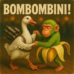 Bombombini!