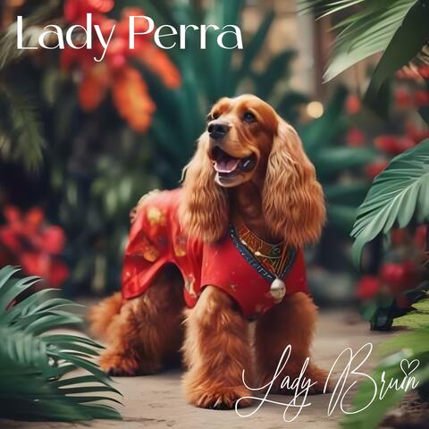 Lady Perra