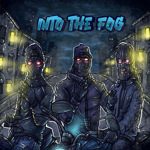Into The Fog