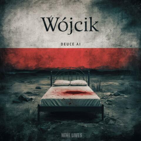 Wójcik (feat. Deuce)