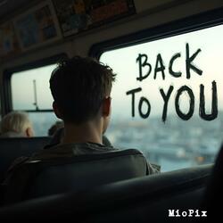Back To You