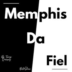 MEMPHIS DA FIEL (feat. Bolashow)