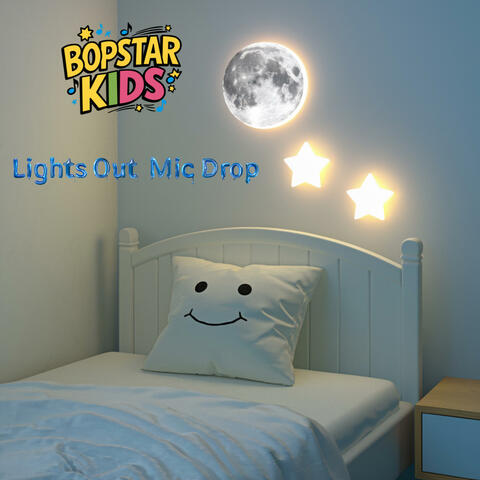 Lights Out, Mic Drop (Early Elementary)