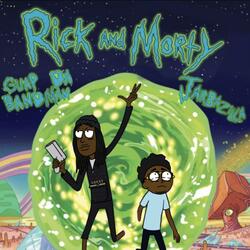 Rick And Morty (feat. Guap Da Bandman)