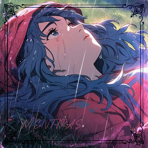 Mentiras(Mix Anime Sad)