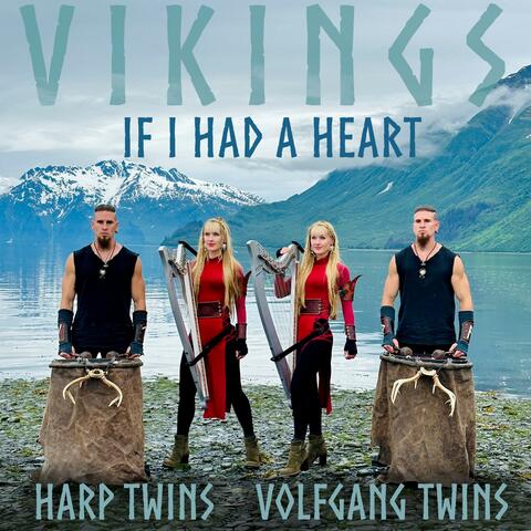 If I Had a Heart ("Vikings" Theme)