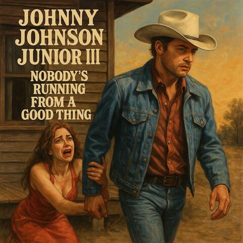 Nobody's Running From A Good Thing