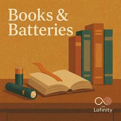 Books & Batteries