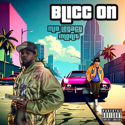 Blicc On (feat. MIB Legacy)