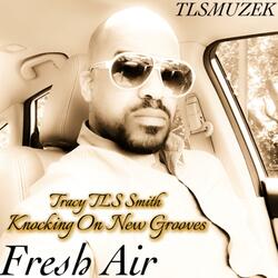 Fresh Air (feat. Chris Stevens & Anthony Forrest)