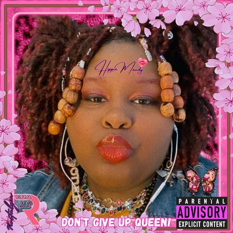 Don't Give Up Queen!