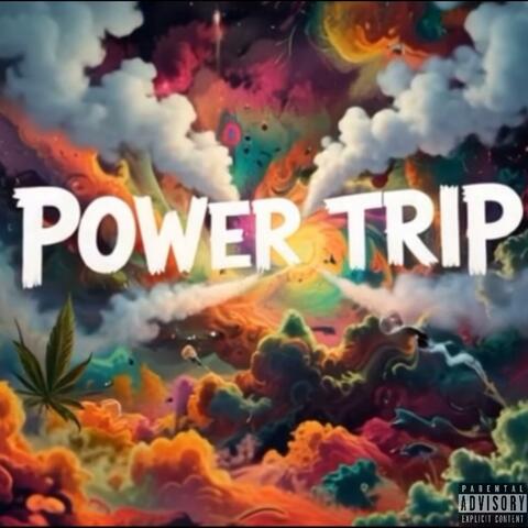 POWER TRIP