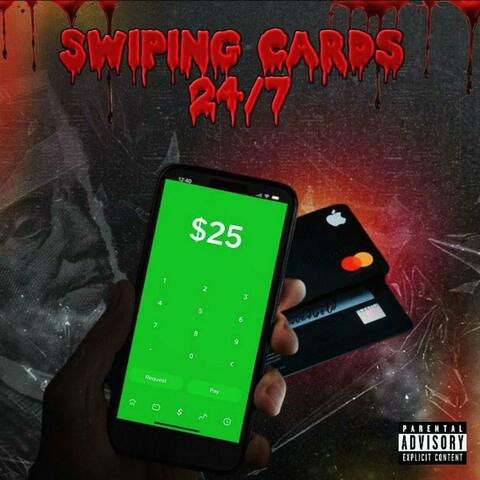 SWIPING CARDS 24/7 (feat. K1ngKobie & Illne$$)