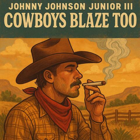 Cowboys Blaze Too