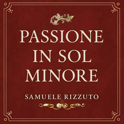 Passione in Sol minore