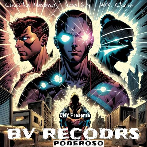 BV Records Poderoso