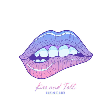 Kiss and Tell