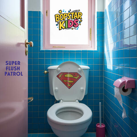 Super Flush Patrol (Preschool)
