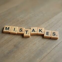 Mistakes We Make