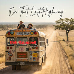 On That Lost Highway