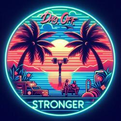 Stronger