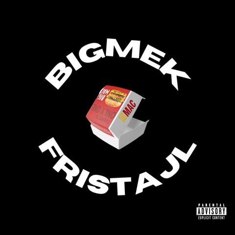 BIGMEK FRISTAJL
