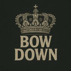 bow down (feat. the vibes & afterparty)