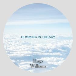 Humming in the Sky