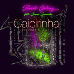 Caipirinha (cocktail in m'n hand) (feat. Júnior Groovador)